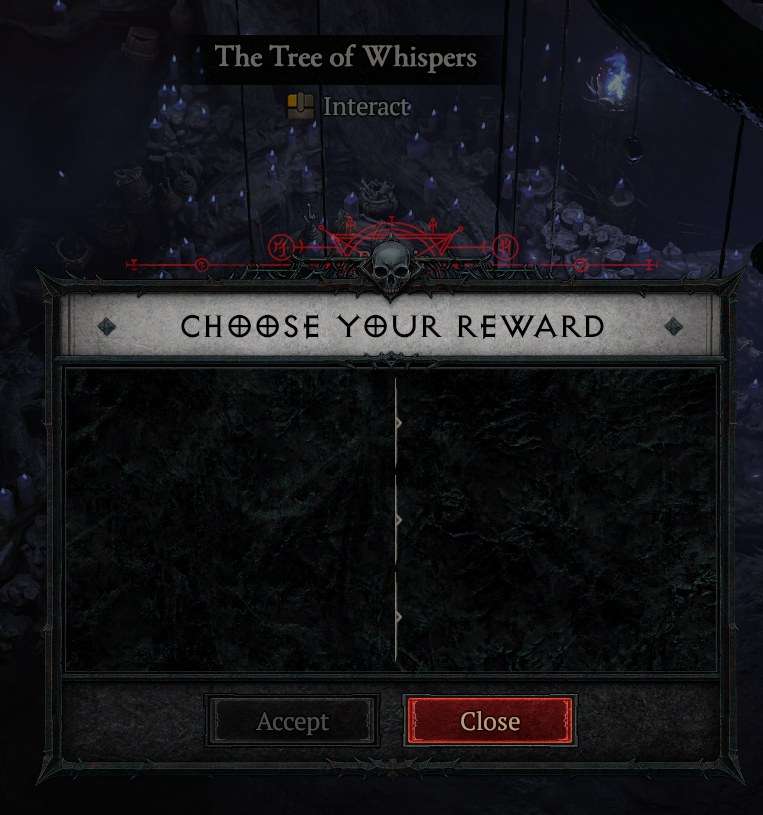 Prázdné okno Choose your reward u Tree of Whispers